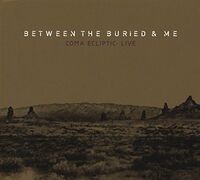 Between The Buried And Me - Coma Ecliptic: Live [CD+DVD]