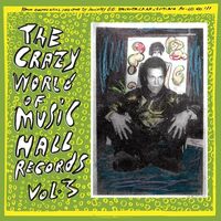 Crazy World Of Music Hall Records 3 / Var
