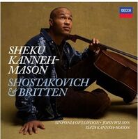 Shostakovich: Cello Concerto No. 2; Britten: Cello