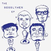 Mike Watt + The Bobblymen - Bobblymen