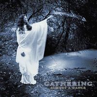 Gathering - Almost A Dance