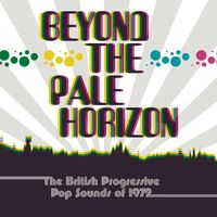 Beyond The Pale Horizon: British Progressive Pop