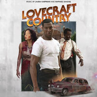 Lovecraft Country - O.S.T. - Lovecraft Country (Original Soundtrack)