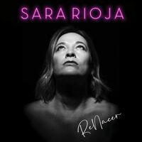 Sara Rioja - Renacer (Spa)