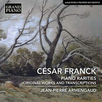 Franck / Armengaud - Piano Rarities