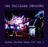 Les Rallizes Denudes - Azabu Studio Demo 1985 Vol 1