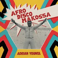 Adrian Younge - Afro-Disco Makossa