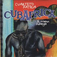 El Cuarteto Patria & Manu Dibango - Cubafrica [RSD Drops 2021]