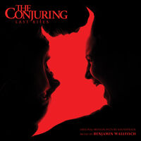 Benjamin Wallfisch - Conjuring: Last Rites - O.S.T. [Indie Exclusive]