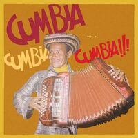 Cumbia Cumbia Cumbia Vol 4 / Various