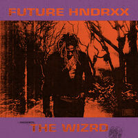 Future - Future Hndrxx Presents: The WIZRD [LP]