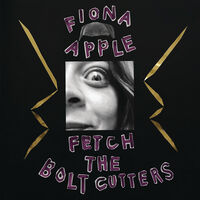 Fiona Apple - Fetch The Bolt Cutters [2LP]