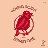 Round Robin - Round Robin and Brimstone [RSD Drops 2021]