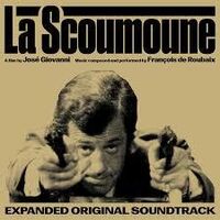 La Scoumoune (Original Motion Picture Soundtrack)