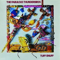 Fabulous Thunderbirds - Tuff Enuff [Blue]
