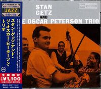 Stan Getz - Stan Getz And The Oscar Peterson Trio (Japanese Reissue)