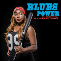 Blues Power: 20 Original All-Time Classics / Var - Blues Power: 20 Original All-Time Classics / Var