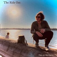 Out On The Eaves - Ride Out [Limited Edition]