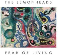 Fear Of Living / Seven Out
