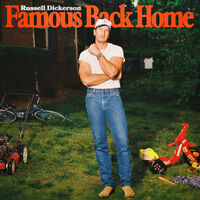 Russell Dickerson - Famous Back Home [With Booklet]