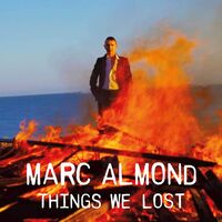 Marc Almond - Things We Lost (10in) (Blue) [Colored Vinyl] (Uk)