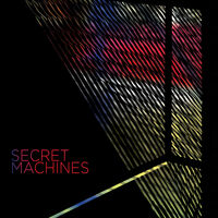 Secret Machines - Secret Machines