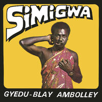 Gyedu Ambolley -Blay - Simigwa