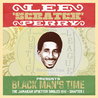 Lee Scratch Perry Presents Black Man's Time / Var