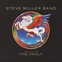 Steve Miller Band - Selections From The Vault [Clear LP]