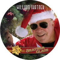 William Shatner - Shatner Clause (A Gorgeous Picture Disc Vinyl) [Limited Edition LP]