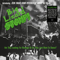 Big Lizard Stomp (Teen Trash From Psychedelic / Va