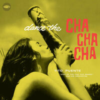 Dance The Cha Cha Cha (Bonus Tracks)
