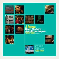 J Jazz Volume 2 - Deep Modern Jazz From Japan 1969-1983 (Various Artists)