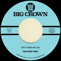 Don't Forget Me Love B/W Sing Your Song
