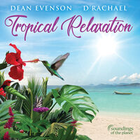 Dean Evenson - Tropical Relaxation [Digipak]