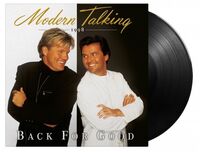 Modern Talking - Back For Good (Blk) [180 Gram] (Hol)