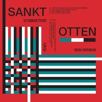 Symmetrie Und Wahnsinn [Clear Vinyl] [Limited Edition] [180 Gram] [Indie Exclusive]