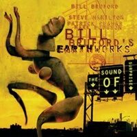Bruford, Bill / Earthworks - Sound Of Surprise