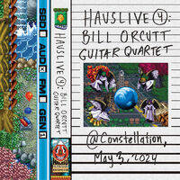 Orcutt, Bill Guitar Quartet - HausLive 4