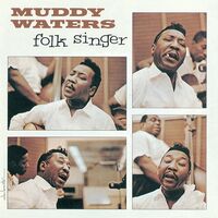 Muddy Waters - Folk Singer (Chess Acoustic Sounds Series) [180 Gram]