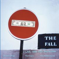 The Fall - Live At Doornroosje Nijmegen 1999