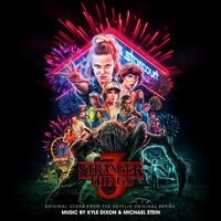 Kyle Dixon & Michael Stein - Stranger Things 3