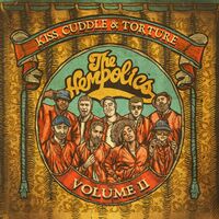 The Hempolics - Kiss Cuddle & Torture: Vol. 2