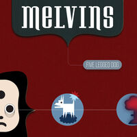 Melvins - Five Legged Dog [2CD]
