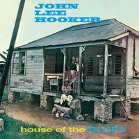 John Lee Hooker - House Of The Blues - Limited 180-Gram Blue Colored Vinyl with Bonus Tracks
