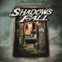 Shadows Fall - The War Within [RSD 2023] []