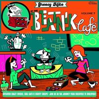Greasy Mike's 7: At The Beatnik Cafe / Var