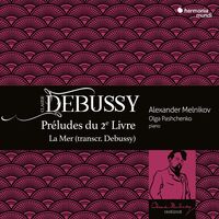 Alexander Melnikov - Debussy: Preludes Livre Ii La Mer
