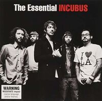 Essential Incubus