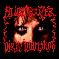 Alice Cooper - Dirty Diamonds [Limited Edition Transparent Red LP]